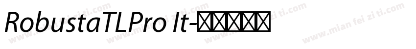 RobustaTLPro It字体转换